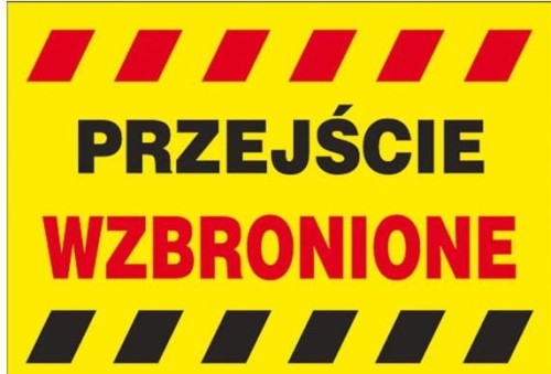Anro Tablice budowlane „Przejście wzbronione”. 250 x 350 (Płyta sztywna)