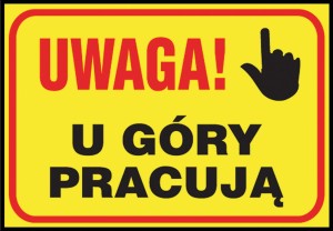 Anro „U góry pracują ”. 250 x 350 mm (Płyta sztywna)