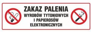 Zakaz palenia wyrobów tytoniowych i papierosów elektronicznych -10cmx30cm. płyta sztywna