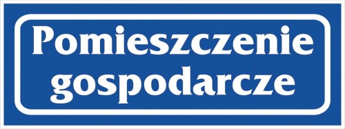 Anro Znak „Pomieszczenie gospodarcze”. Z-R20-F-90x240