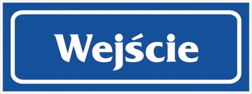 Anro Znak „Wejście”. Z-R26-F-90x240