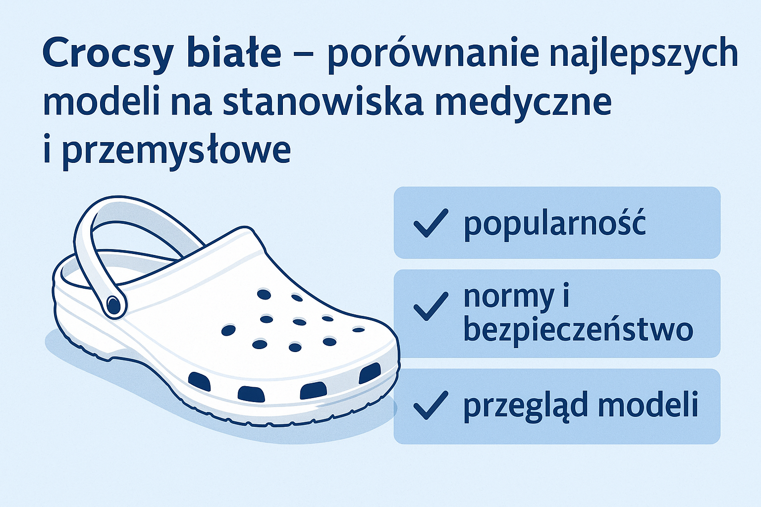 Crocsy białe – porównanie najlepszych modeli na stanowiska medyczne i przemysłowe